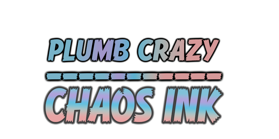 PLUMB CRAZY