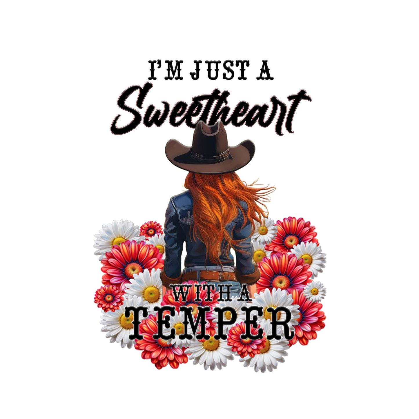 SWEETHEART WITH A TEMPER