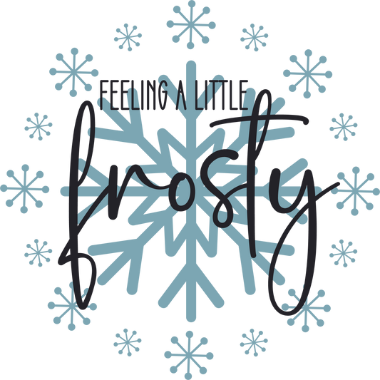 FEELING A LITTLE FROSTY